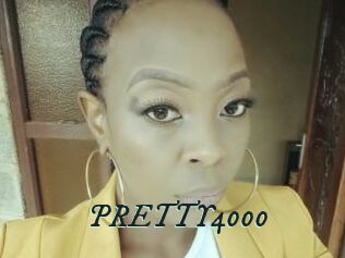 PRETTY4000