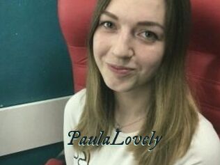 PaulaLovely
