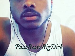 PhatBootyBigDick