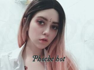 Phoebe_hot