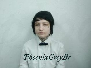 PhoenixGreyBe
