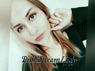 PinkDreamLady