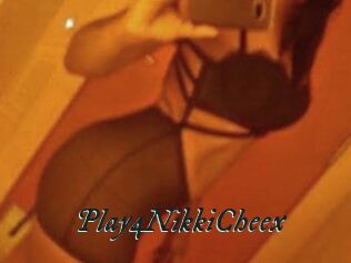 Play4NikkiCheex