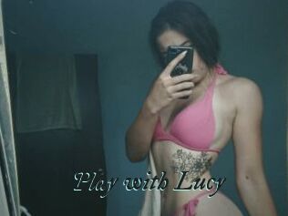 Play_with_Lucy