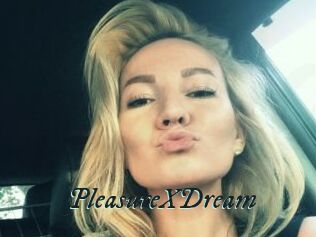 PleasureXDream