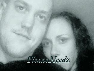 PleazeNeedz