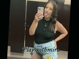 Playwithmira