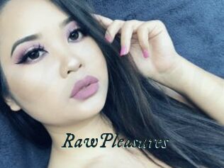 RawPleasures