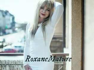 RoxaneMature