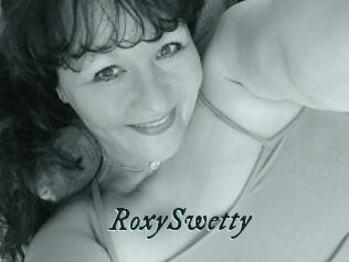 RoxySwetty