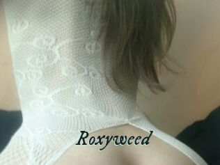 Roxyweed