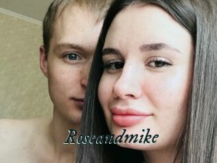 Roseandmike