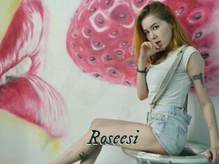 Roseesi