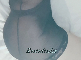 Rosesdesiles