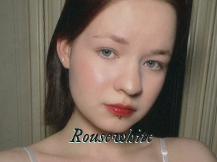 Rousewhite