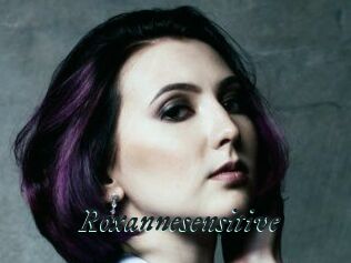 Roxannesensitive