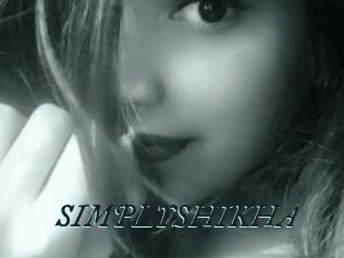 SIMPLYSHIKHA