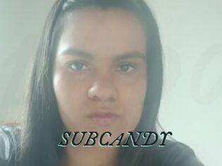SUBCANDY