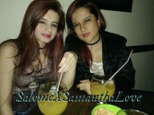 SalomeXSamanthaLove