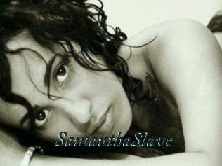 SamanthaSlave