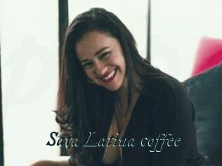 Sara_Latina_coffee