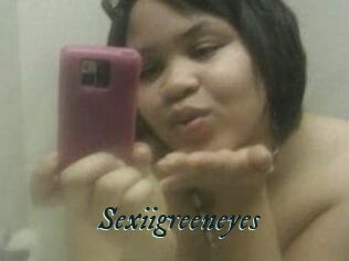 Sexiigreeneyes