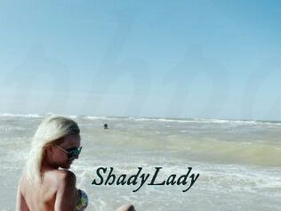 ShadyLady