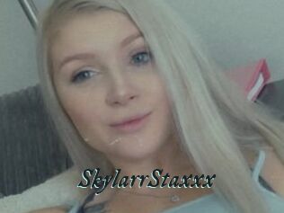 SkylarrStaxxx