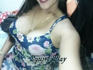 Squirt_Play