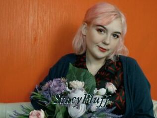 StacyFluff