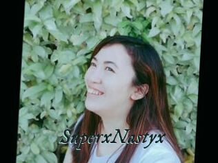 SuperxNastyx