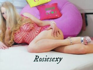 Rosiesexy