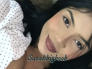 Sarahbigboob