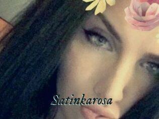 Satinkarosa