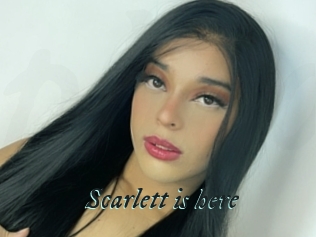 Scarlett_is_here