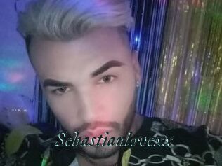 Sebastianlovexx