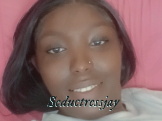 Seductressjay