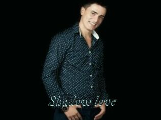 Shadow_love