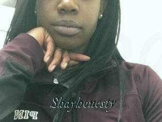 Shayhonesty
