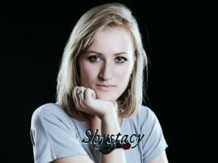 Shystacy