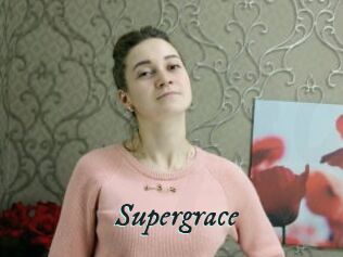 Supergrace