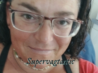 Supervagtastic