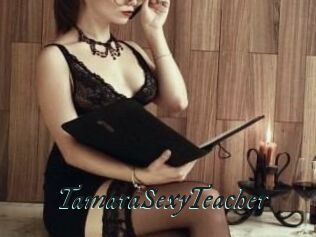 TamaraSexyTeacher