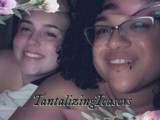 TantalizingTeasers