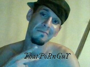 ThatPoRnGuY