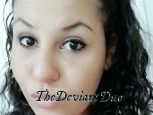 TheDeviantDuo