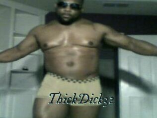 ThickDick32