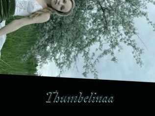 Thumbelinaa