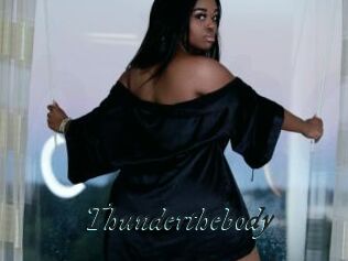 Thunderthebody