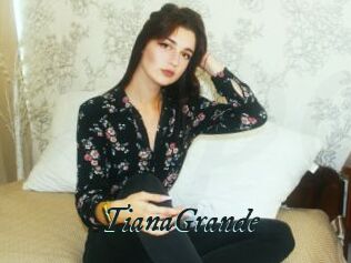 TianaGrande